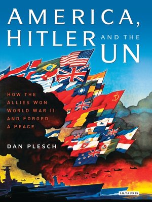 cover image of America, Hitler and the UN